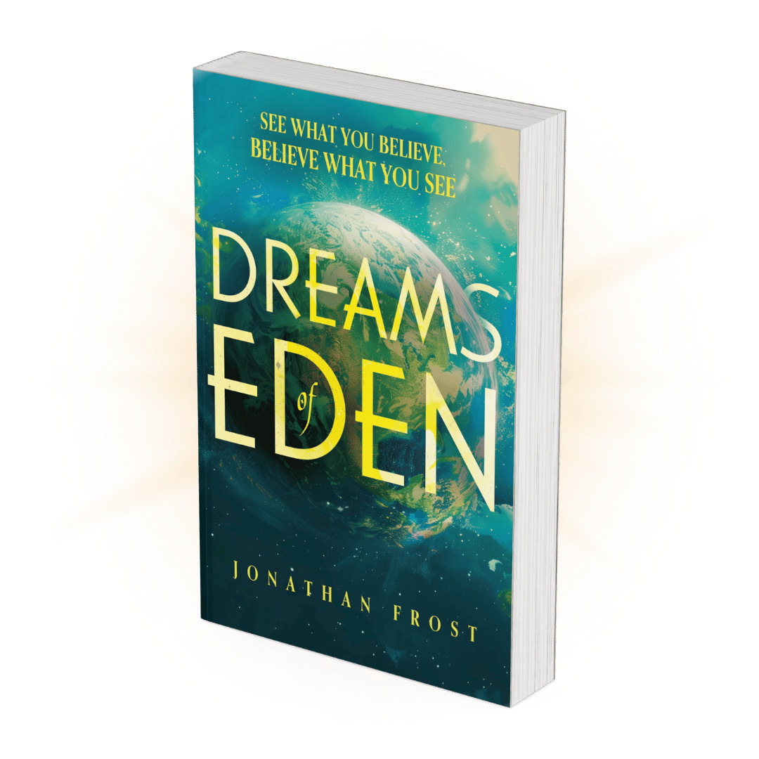 Dreams of Eden